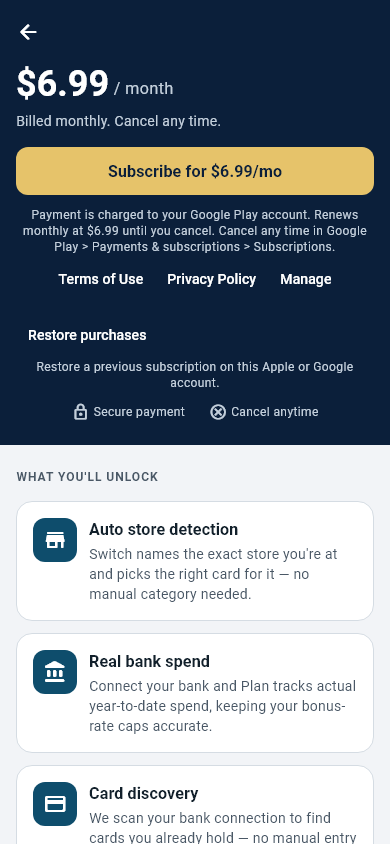The Cardflare upgrade screen: $6.99 per month, billed monthly, cancel any time, a Subscribe button, Restore purchases, and the three unlocked features — Auto store detection, Real bank spend and Card discovery.